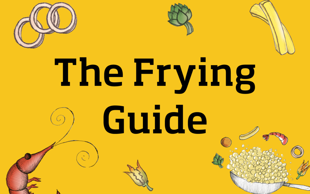 The Frying Guide