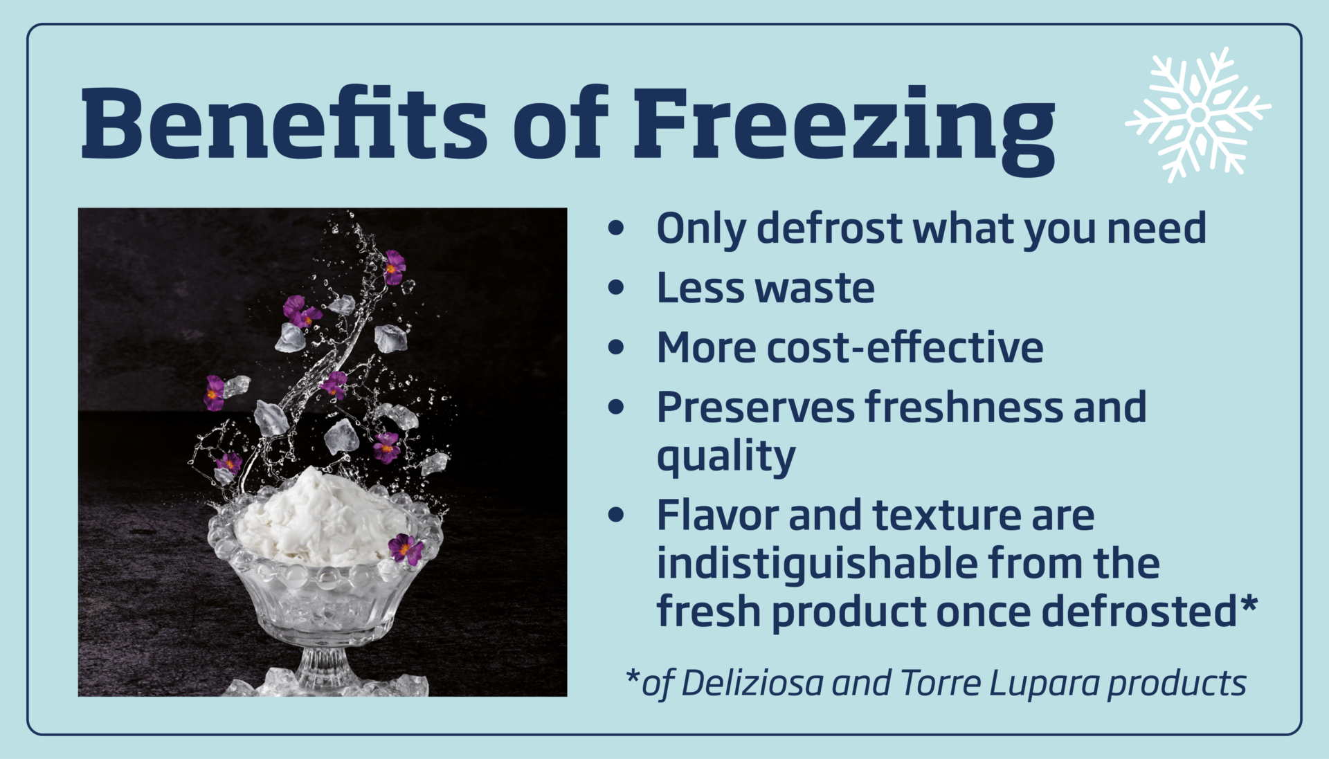 benefits of freezing Deliziosa and Torre Lupara cheeses